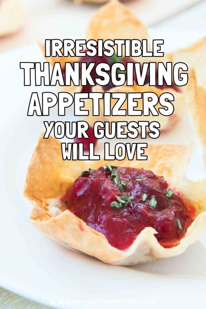 THANKSGIVING APPETIZERS